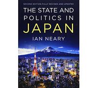 The State and Politics In Japan, 2nd Edition