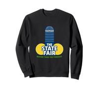 The State Fair - Bigger Than You Thought Sweatshirt