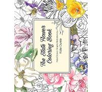 The State Flower Coloring Book: Hand Drawn Graphic Illustrations