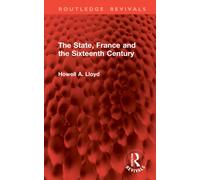 The State, France and the Sixteenth Century