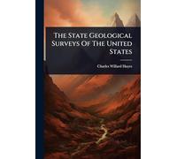 The State Geological Surveys Of The United States