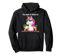 The state of affairs is intoxi-corn-ating Pullover Hoodie