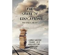 The State Of Education