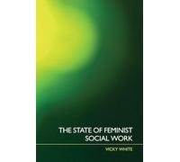 The State of Feminist Social Work – Routledge