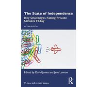 The State of Independence: Key Challenges Facing Private Schools Today