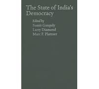 The State of India′s Democracy (A Journal of Democracy Book)