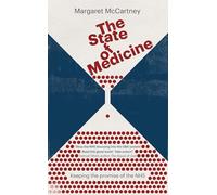 The State of Medicine: Keeping the Promise of the NHS