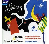 The State of Mexico Symphony Orchestra - Albeniz: Iberia & Suite Espanola