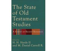 The State of Old Testament Studies: A Survey of Recent Research