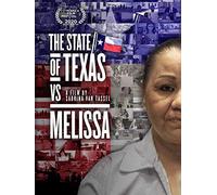 The State of Texas vs. Melissa