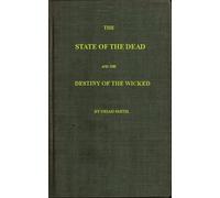 The State of the Dead and the Destiny of the Wicked