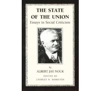 The State of the Union: Essays in Social Criticism