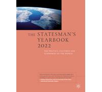 The Statesman's Yearbook 2022: The Politics, Cultures and Economies of the World