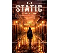 The Static: 2 (Inconveniently Haunted)