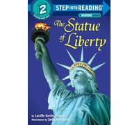 The Statue of Liberty (Step into Reading)