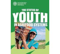 The Status of Youth in Agrifood Systems