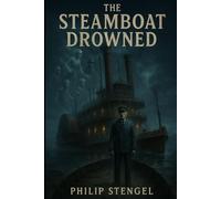 The Steamboat Drowned