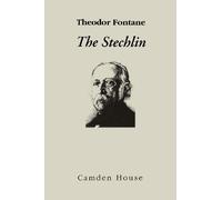 The Stechlin (Studies in German Literature Linguistics and Culture)