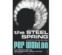The Steel Spring by Wahlöö, Per (2011) Paperback