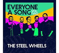 The Steel Wheels - Everyone A Song (Vol.2)