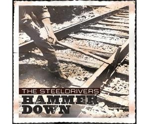 The SteelDrivers Hammer Down (CD) Album (US IMPORT)