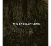 The Steeldrivers - The Steeldrivers