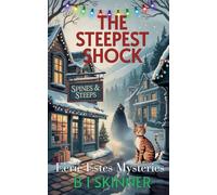 The Steepest Shock: 4 (Eerie Estes Mysteries)