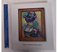 The Steins Collect: Matisse, Picasso, and the Parisian Avant-Garde