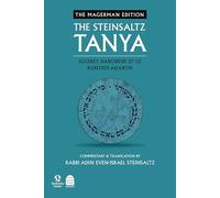 The Steinsaltz Tanya V6: Iggeret HaKodesh 27-36 Kuntres Aharon: 6