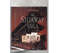 The Steinway Saga: An American Dynasty