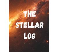 The Stellar Log: A guided Journal for Mapping Self-Discovery and Expansion