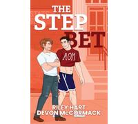 The Step Bet (Peach State Stepbros #1): Special Edition