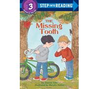 The Step into Reading Missing Tooth # (Step Into Reading - Level 3 - Quality): Step Into Reading 3