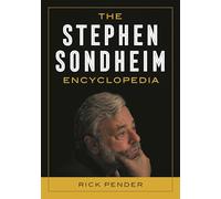 The Stephen Sondheim Encyclopedia
