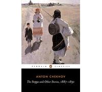 The Steppe and Other Stories, 1887-91