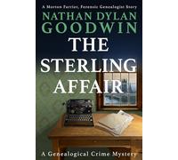 The Sterling Affair: 8 (The Forensic Genealogist Series)