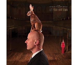 The Steve Miller Band - Let Your Hair Down