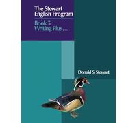 The Stewart English Program: Book 3 Writing Plus . . .