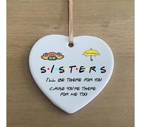 the sticker studio ltd Friends Tv Show Sisters Be There For You Heart Quote Ceramic Heart Shape Plaque Gift Sign cr13