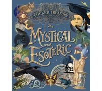 The Sticker Treasury of the Mystical and Esoteric by Smith St... - 9781923239036