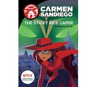 The Sticky Rice Caper (Carmen Sandiego Graphic Novels)