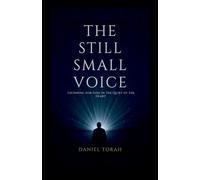 The Still Small Voice