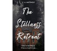 The Stillness Retreat