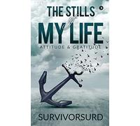 The Stills of My Life: Attitude & Gratitude