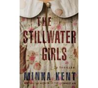 The Stillwater Girls: A psychological suspense thriller with a shocking twist
