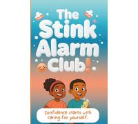 The Stink Alarm Club