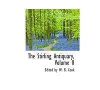 The Stirling Antiquary, Volume II
