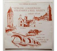 The Stirling Caledonian Strathspey and Reel Society [LP]