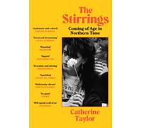 The Stirrings : Winner of the 2024 TLS Ackerley Prize
