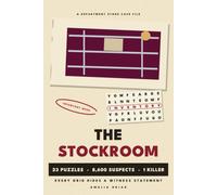 The Stockroom: A Whodunit Word Search Puzzle Book for Adults: 8,600 Suspects, 23 Puzzles, One Killer - Every Grid Hides a Witness Statement (Ledger Press Case Files)